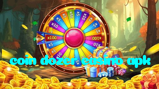 coin dozer casino apk