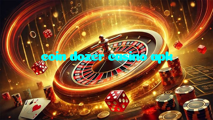 coin dozer casino apk خوش آمدید بونس +600% پیشکش موبائل ایپ کے پروموشن سیکشن میں دکھائی دیتی ہے۔