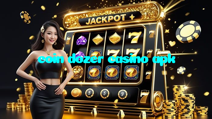 coin dozer casino apk