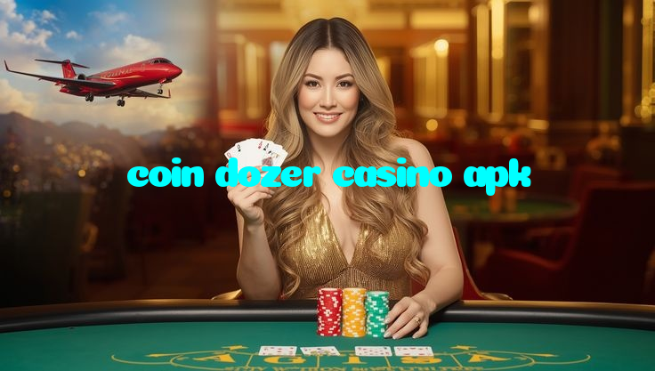 coin dozer casino apk casino presented on mobile device in Pakistan with slots and live games