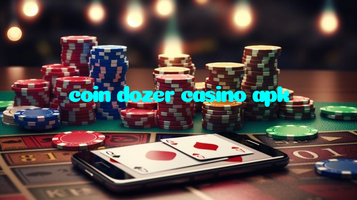 coin dozer casino apk