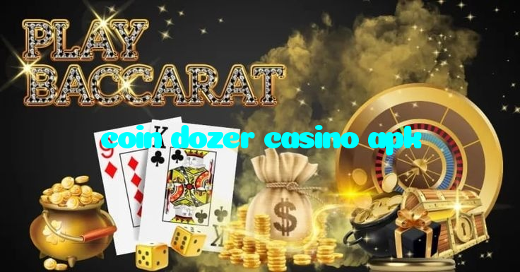 coin dozer casino apk