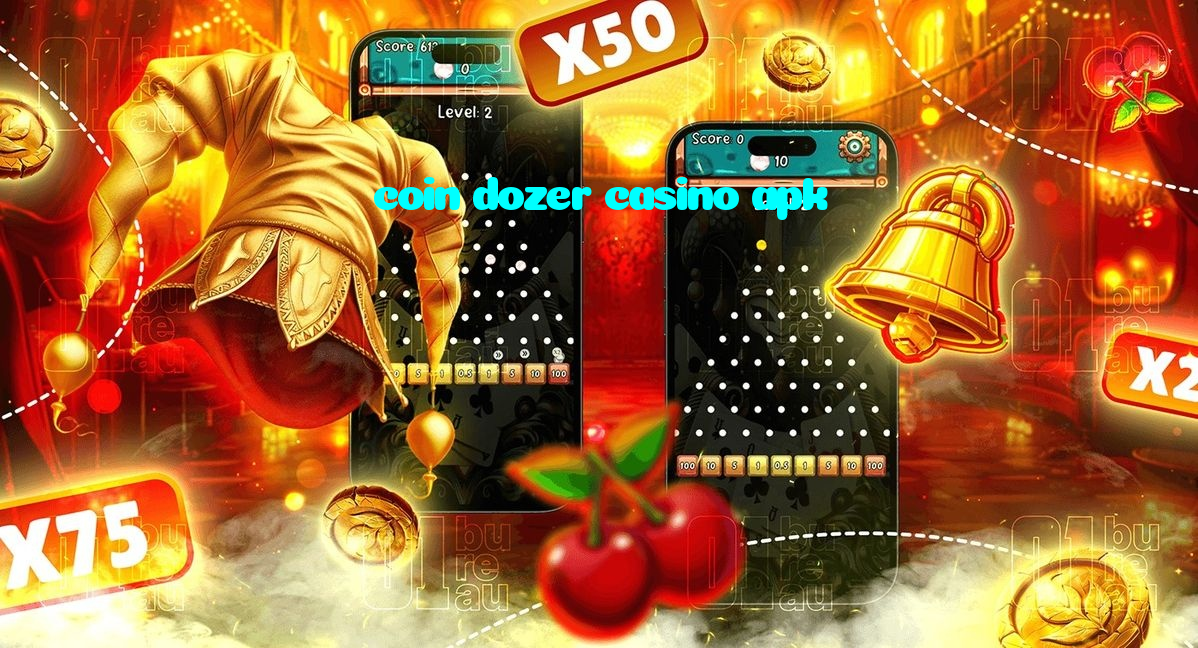 coin dozer casino apk casino presented on mobile device in Pakistan with slots and live games