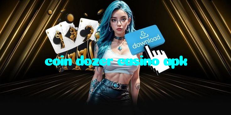 coin dozer casino apk خوش آمدید بونس +600% پیشکش موبائل ایپ کے پروموشن سیکشن میں دکھائی دیتی ہے۔